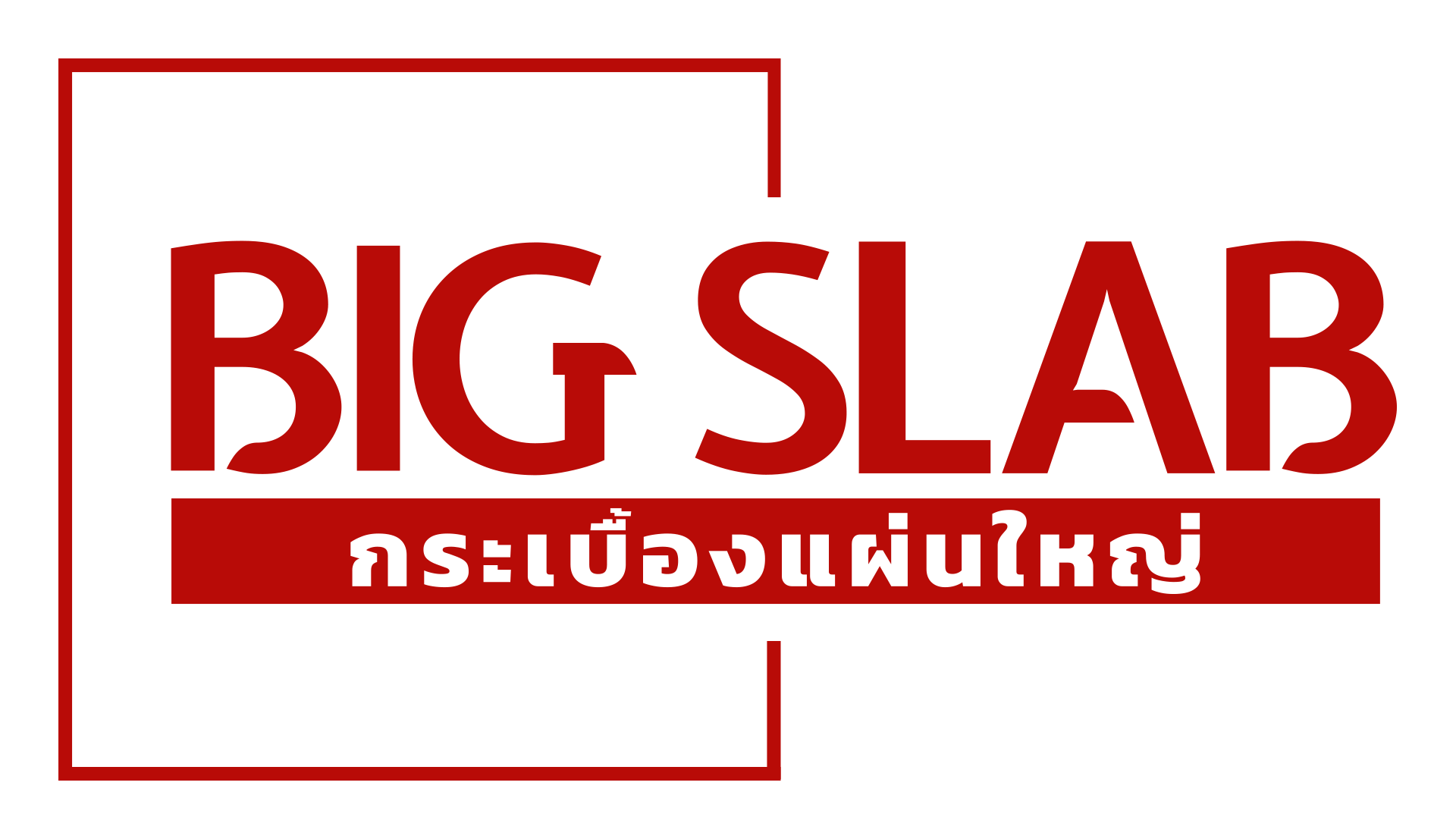 Big Slab